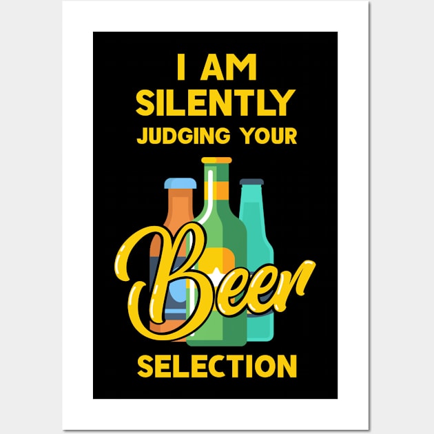 Craft Beer Lover Silently Judging Your Beer Selection Beer Wall Art by ChrisselDesigns